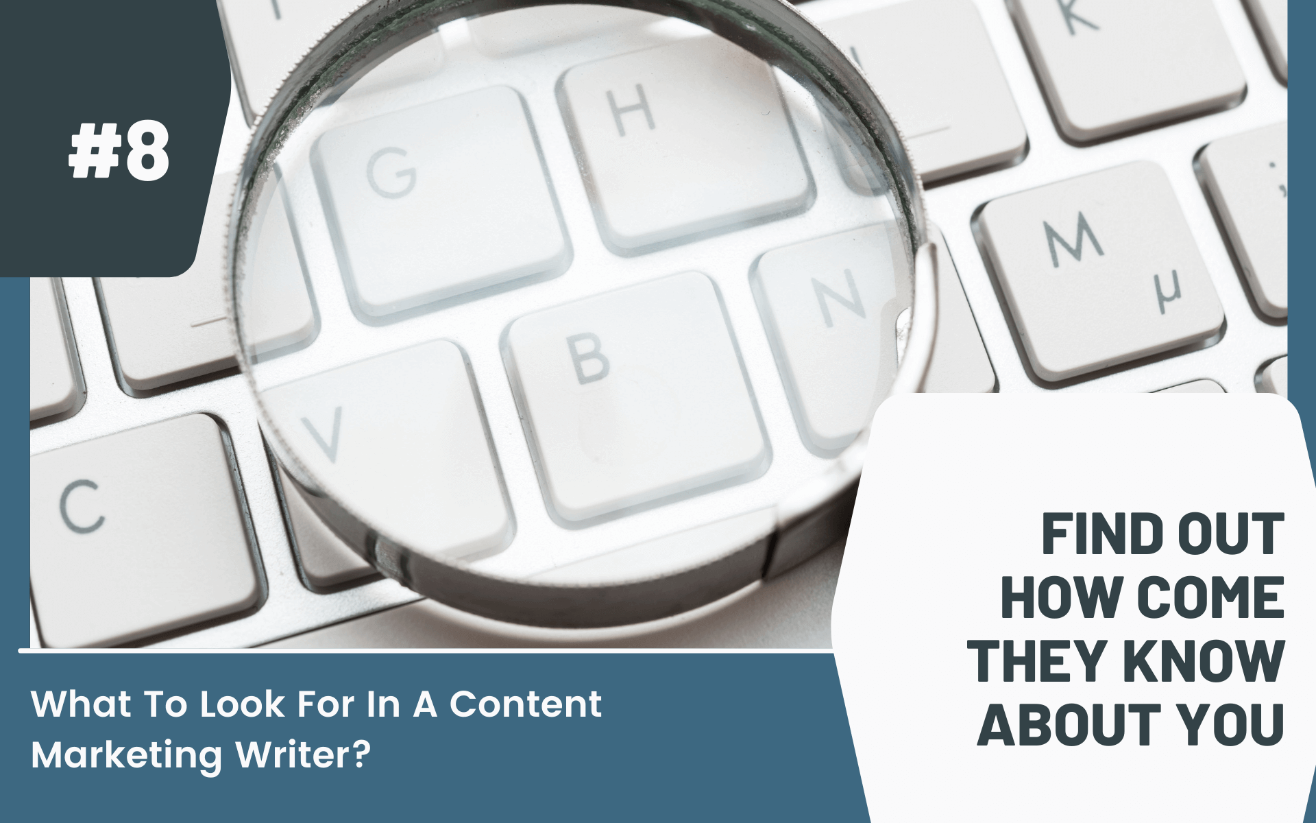 Find Out How Come They Know About You Content Writing 101