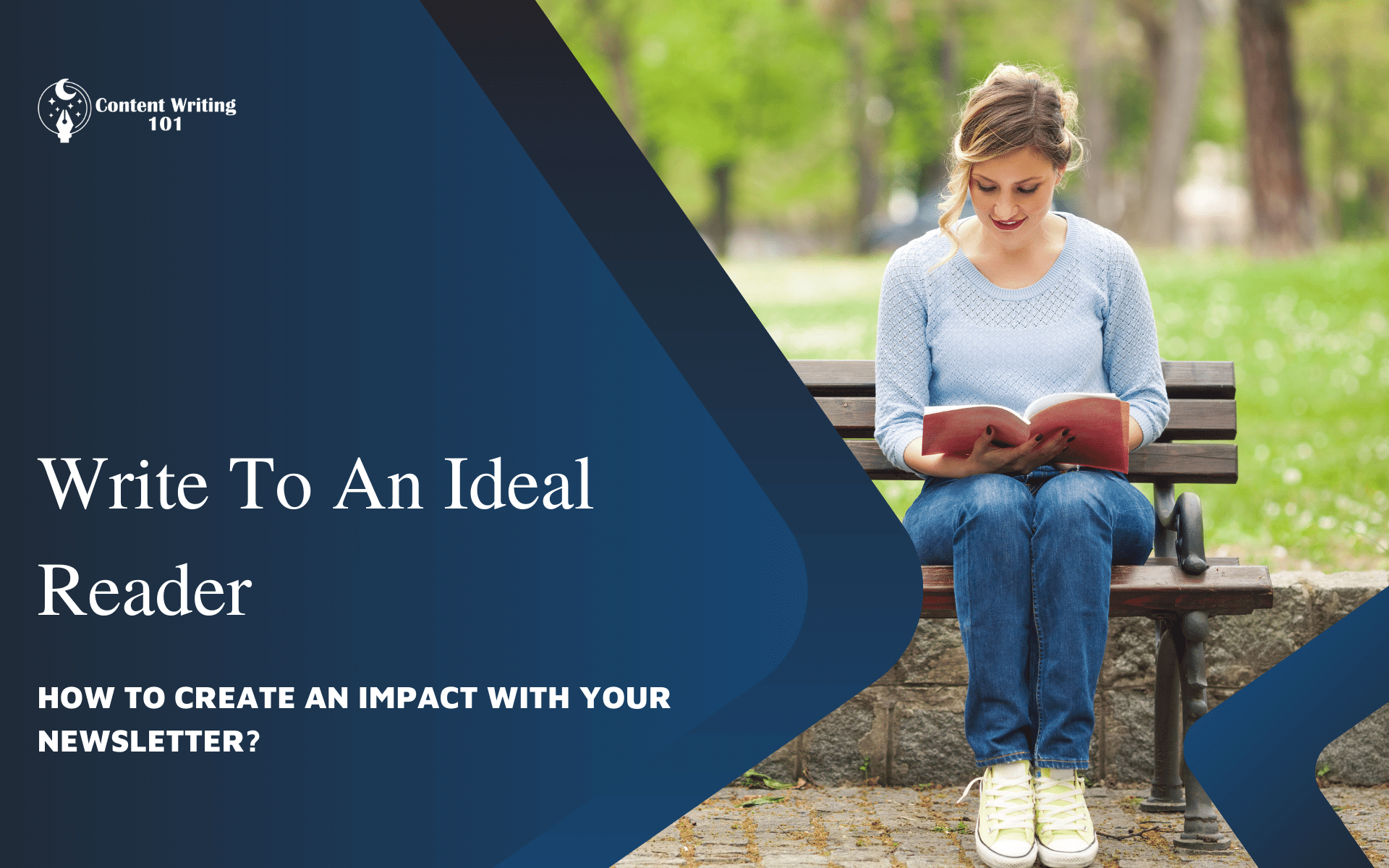 Write To An Ideal Reader.