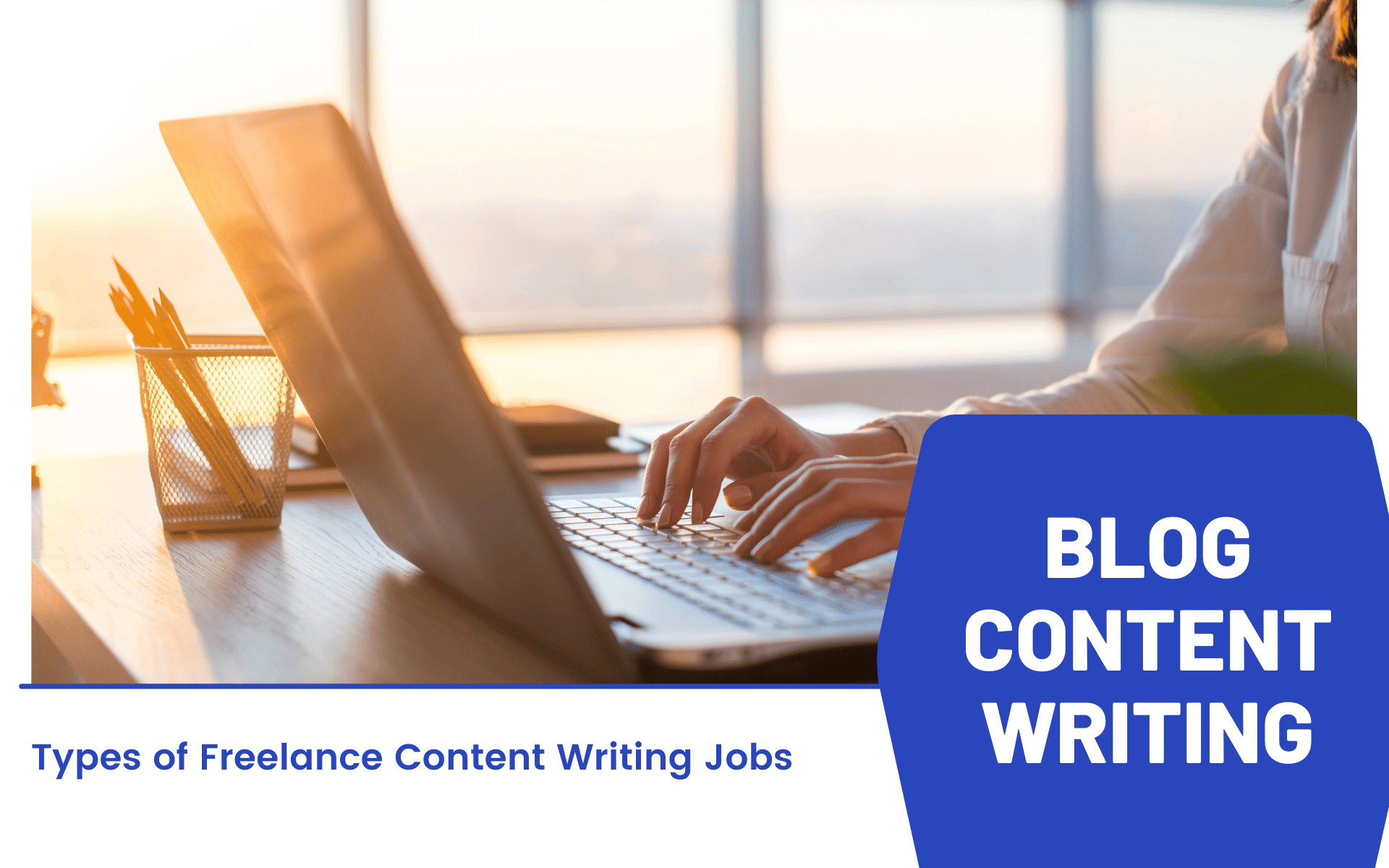 Types Of Content Writing Jobs