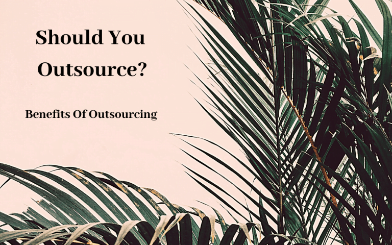 Should You Outsource?