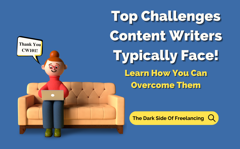 These Are Challenges Content Writers Typically Face And Here's How To Overcome Them