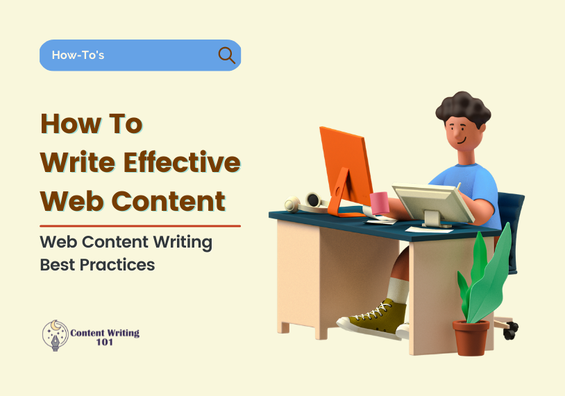 Web Content Writing Best Practices - How To Write Effective Web Content?