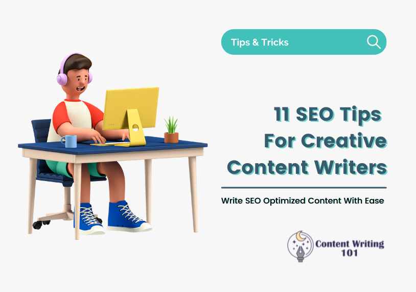 SEO Tips For Creative Content Writers